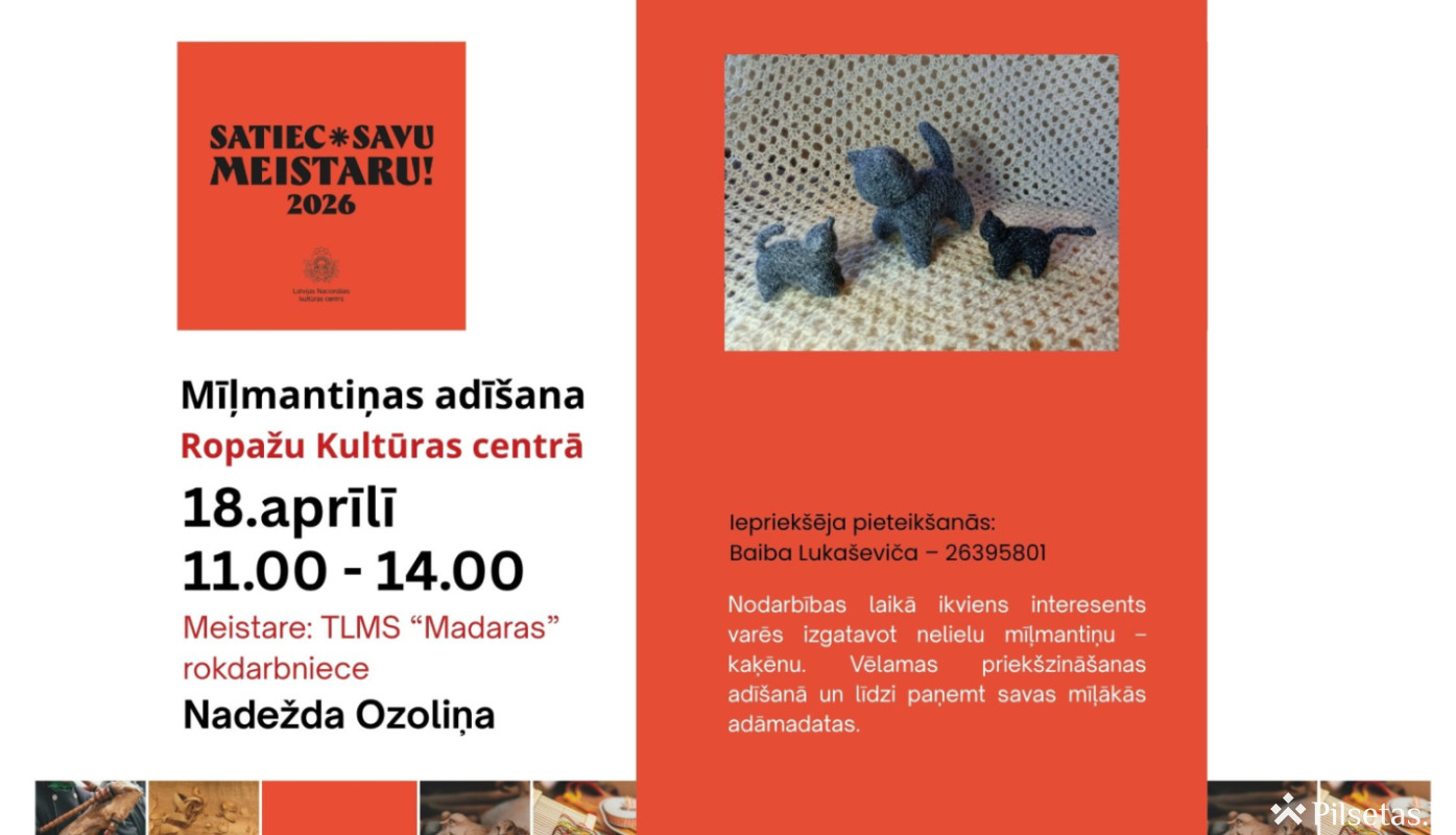 TLMS "Madaras" meistarklase "Mīļmantiņas adī&scaron;ana"