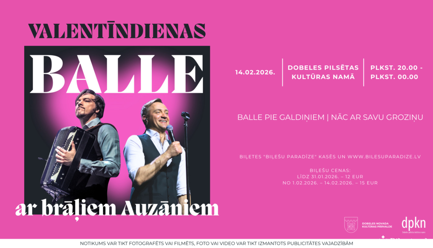 Valentīndienas balle ar brāļiem Auzāniem Dobelē