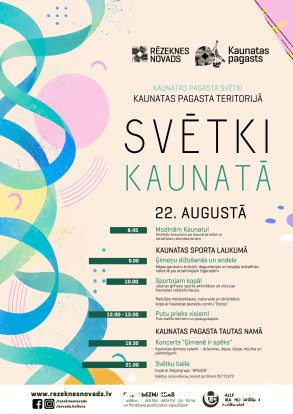 &ldquo;Svētki Kaunatā&rdquo;