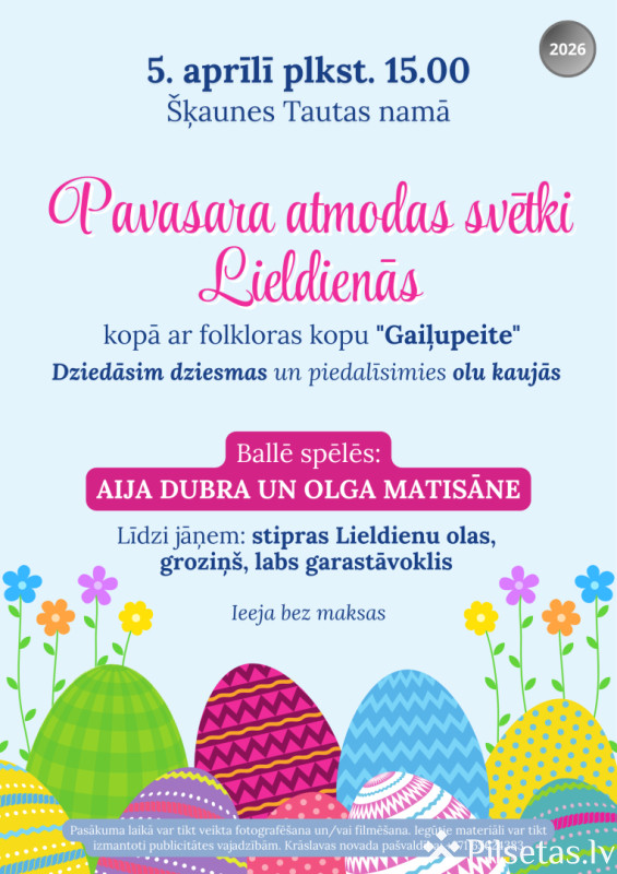 Pavasara atmodas svētki &Scaron;ķaunē