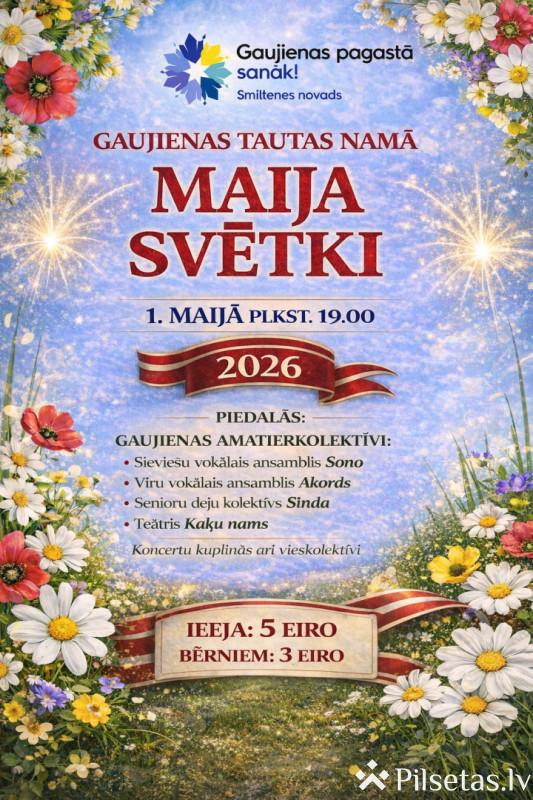 &rdquo;Maija svētki&rdquo;