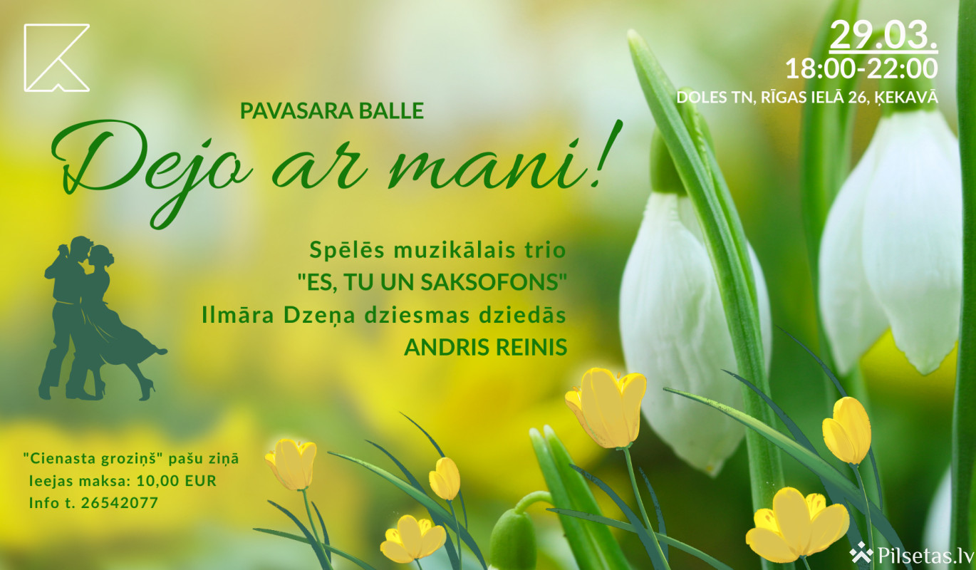 Pavasara balle &ldquo;Dejo ar mani!&rdquo;