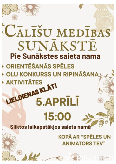 &ldquo;Cālī&scaron;u medības Sunākstē&rdquo;