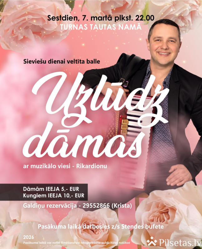 Balle &ldquo;Uzlūdz dāmas&rdquo; Turnā