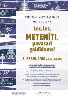 &ldquo;Lec, lec, Metenīti, pavasari gaidīdams!&rdquo;