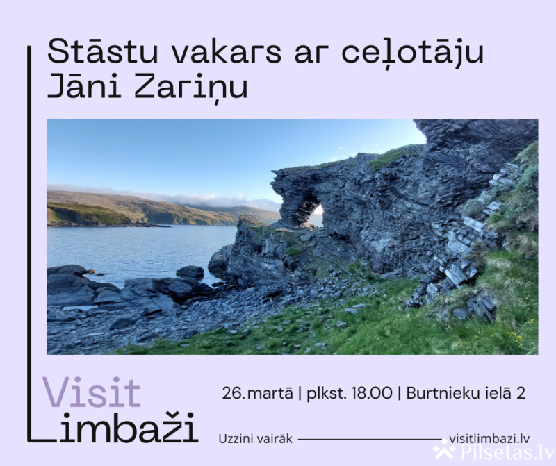 Tik&scaron;anās stāstu vakarā ar ceļotāju Jāni Zariņu. 2026