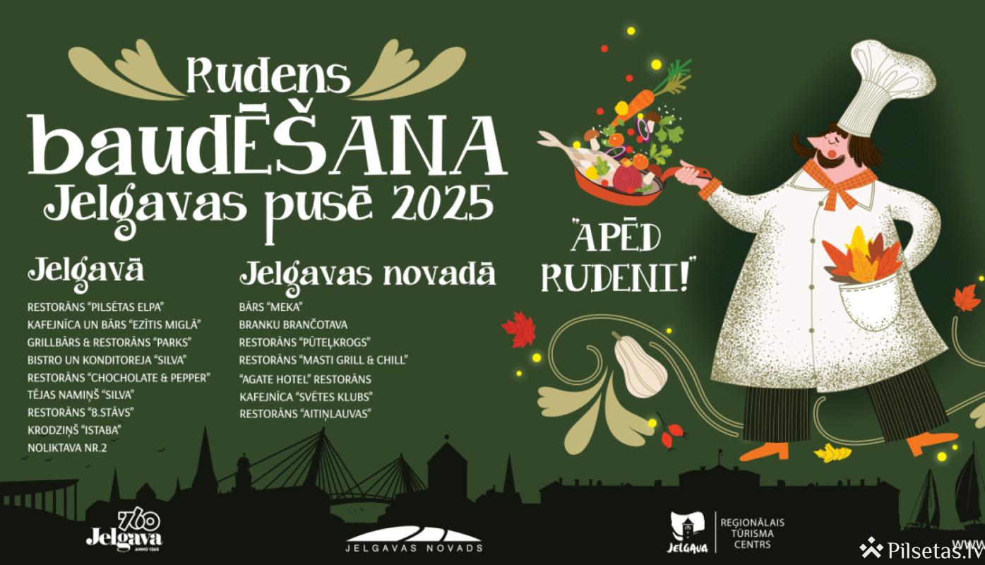 Rudens baudĒŠANAS dienas Jelgavas pusē