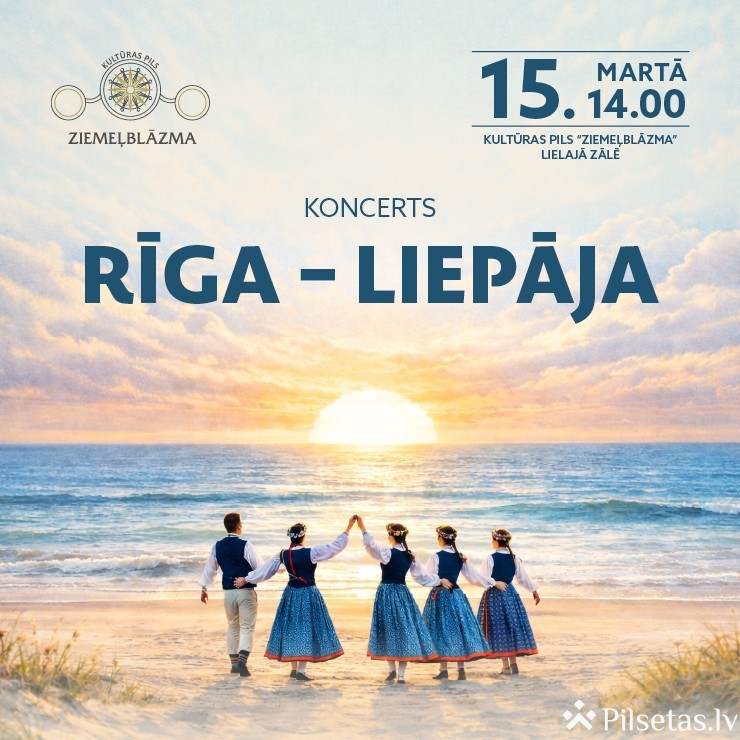 Deju koncerts RĪGA - LIEPĀJA