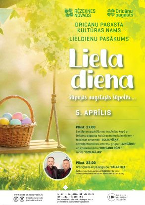 &ldquo;Lielā diena &scaron;ūpojās augstajās &scaron;ūpolēs... &ldquo;