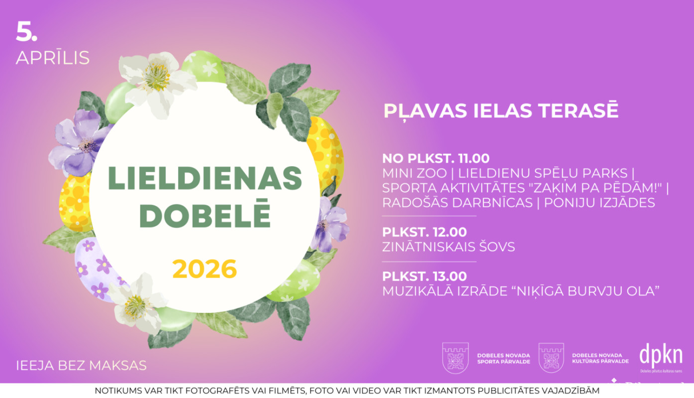 LIELDIENAS DOBELĒ 2026