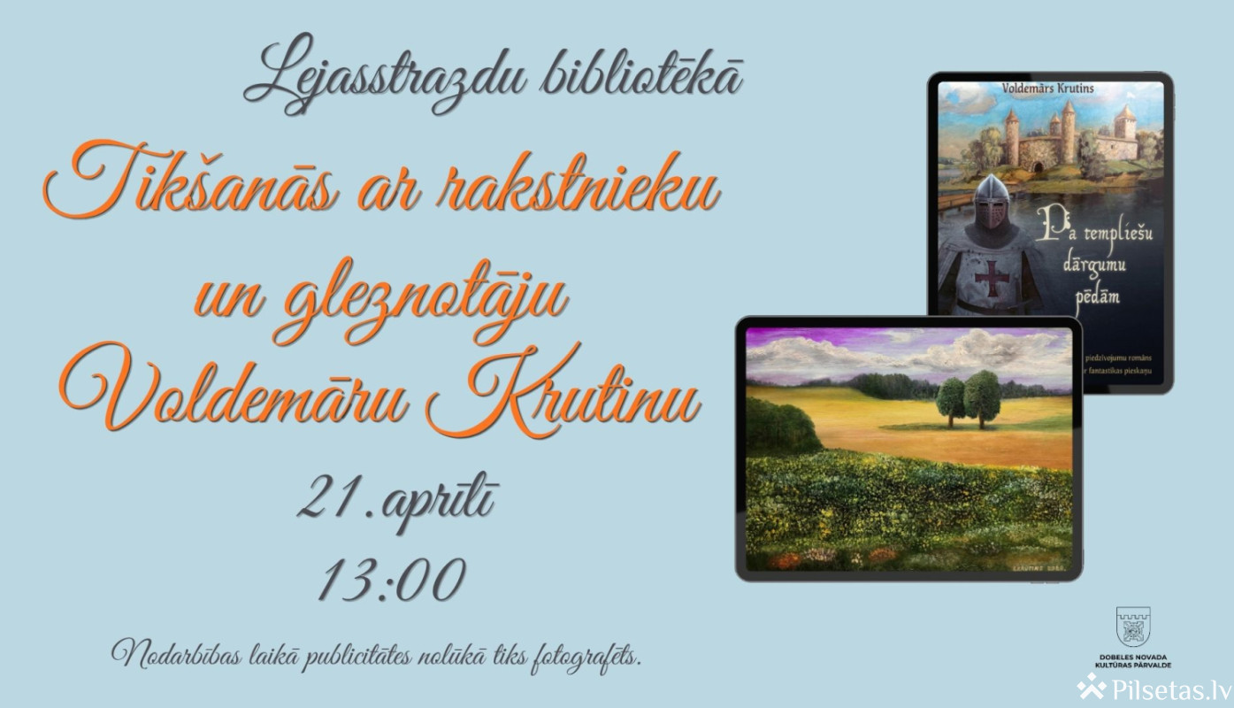 Tik&scaron;anās ar rakstnieku un gleznotāju Voldemāru Krutinu