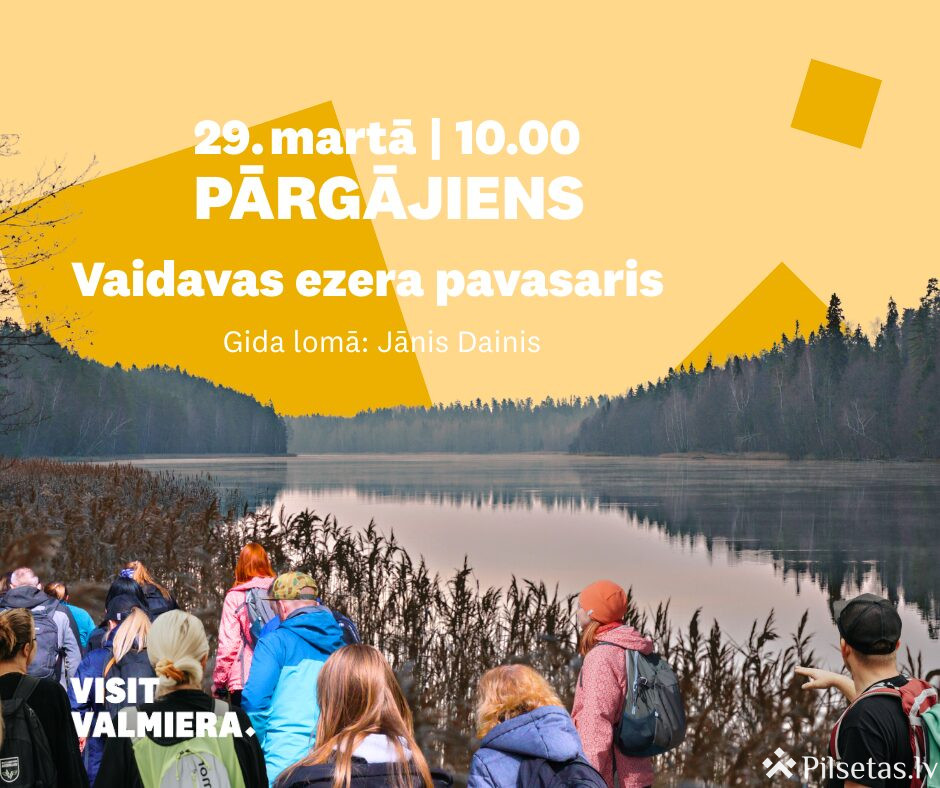 Pārgājiens apkārt Vaidavas ezeram