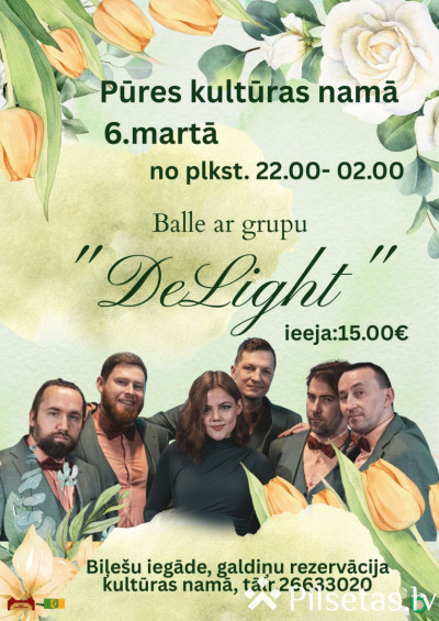 Balle kopā ar grupu "DeLight"