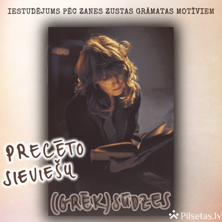 Precēto sievie&scaron;u (grēk)sūdzes