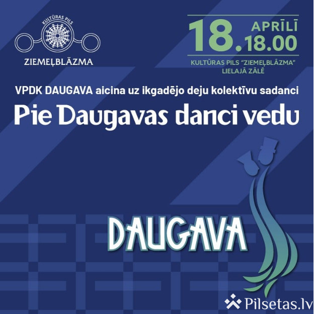Pie Daugavas danci vedu