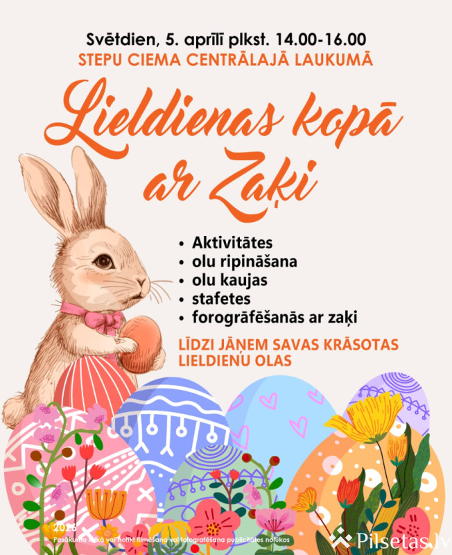 &ldquo;Lieldienās kopā ar Zaķi&rdquo; Zvārtavā