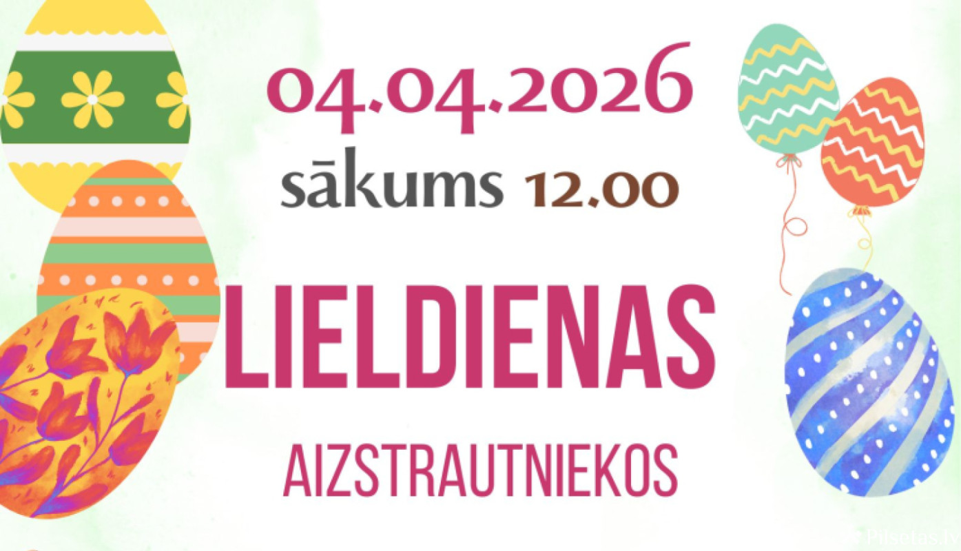 Ieskandināsim Lieldienas Aizstrautniekos