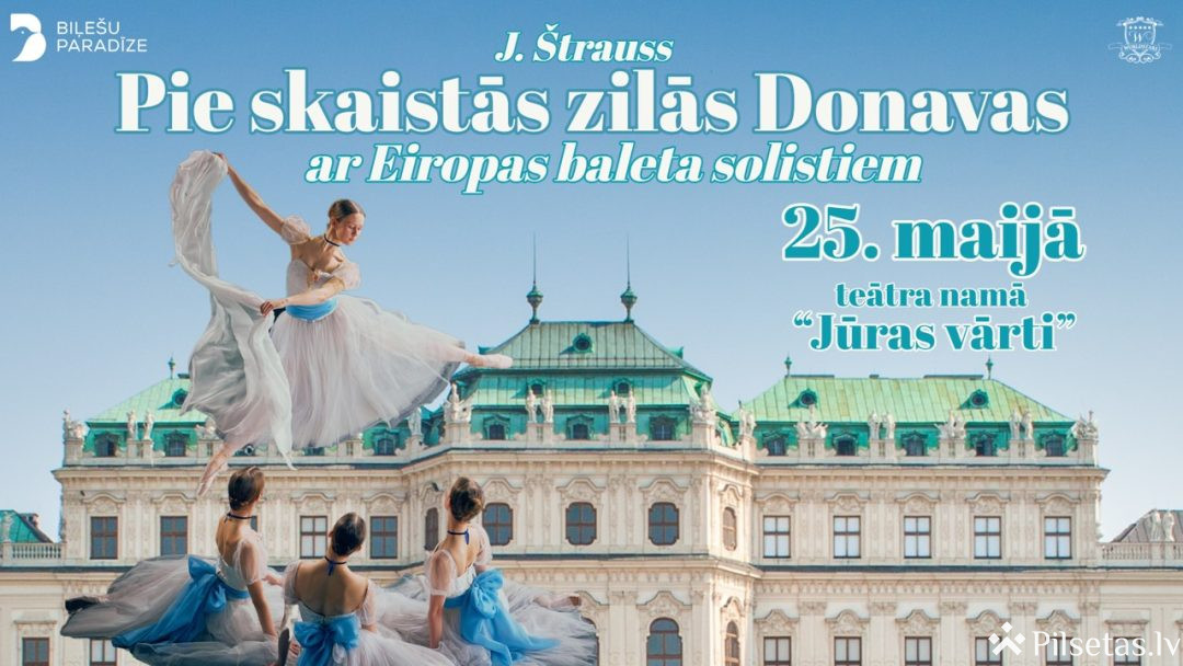 &ldquo;Pie skaistās, zilās Donavas&rdquo;