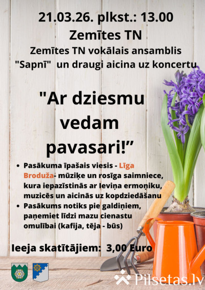 Koncerts "Ar dziesmu vedam pavasari!"