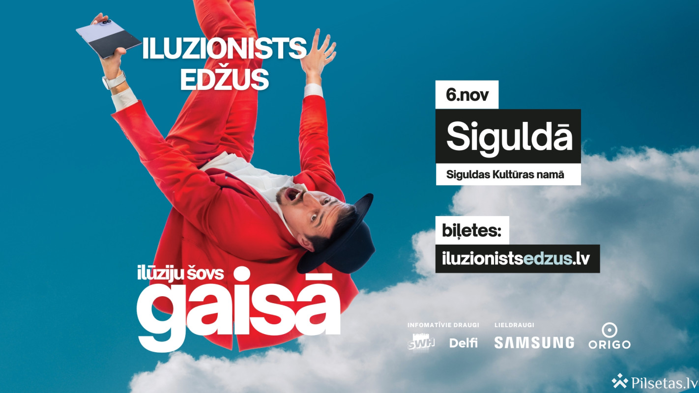 Iluzionists Edžus GAISĀ - Siguldā
