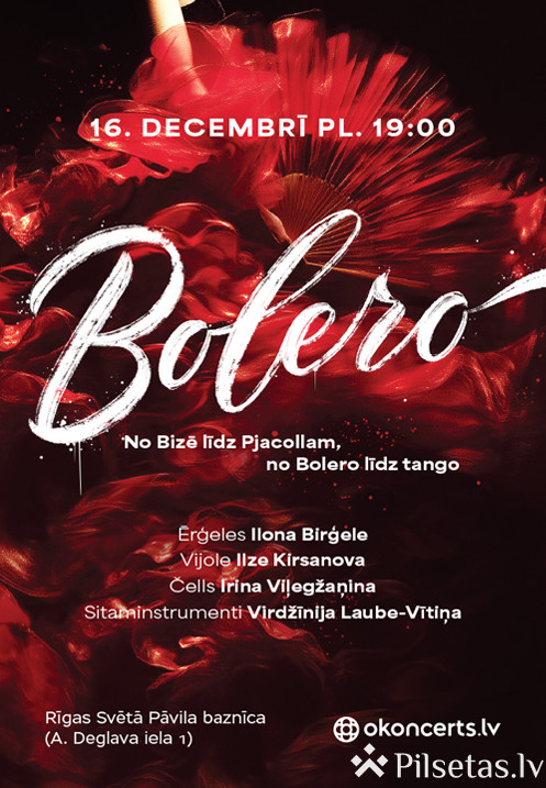 Bolero - klasiskās mūzikas ērģeļkoncerts